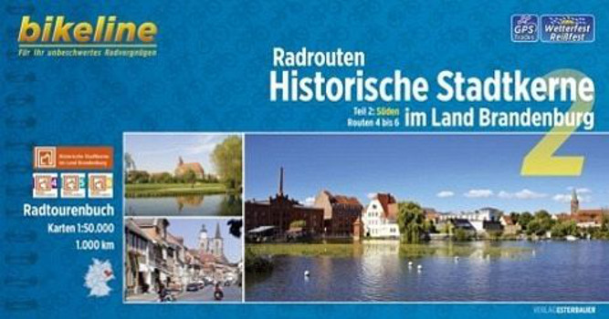 bikeline Historische Stadtkerne in Brandenburg 2 Sueden 4-6