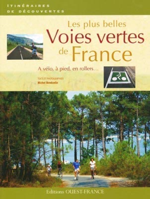 Edition Ouest-France Voies Vertes Frankreich