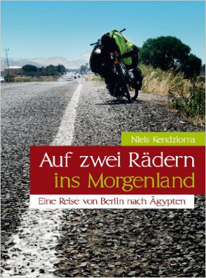 Graco Radreisebericht Auf 2 Raedern ins Morgenland Berlin - Aegypten