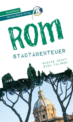 Reisefuehrer Stadtabenteuer Rom Michael Mueller